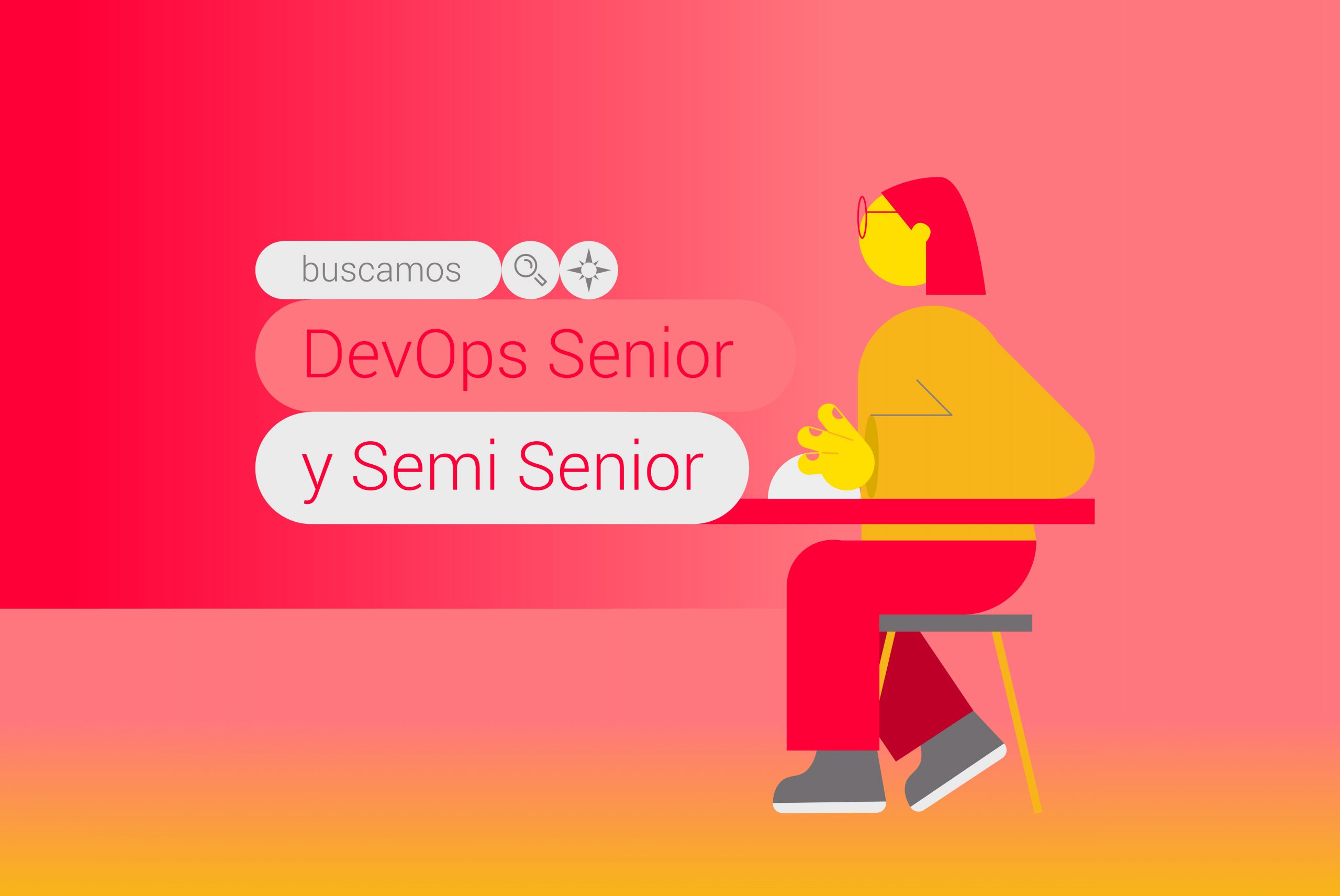 DevOps senior y semi senior